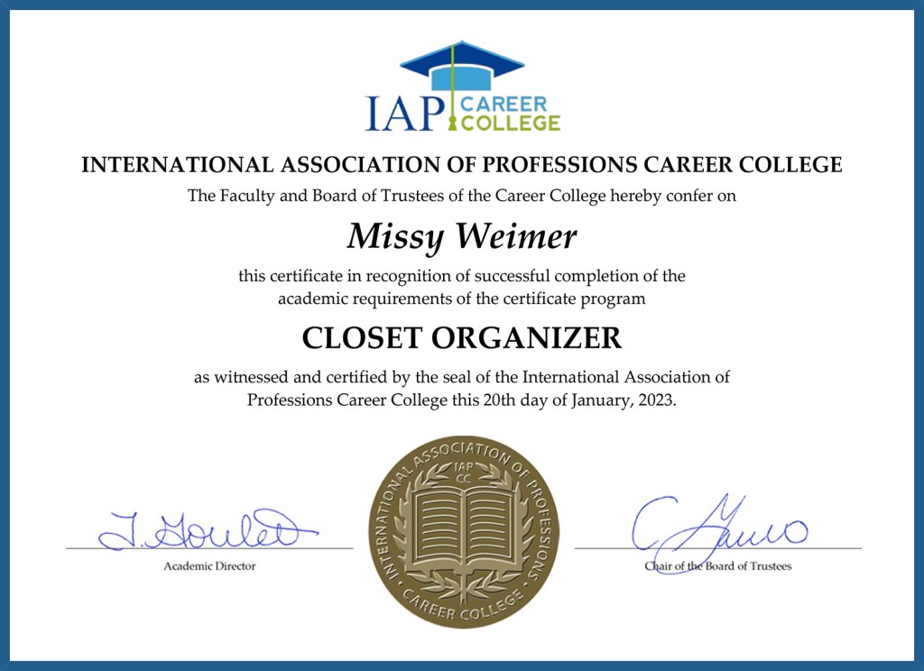 Missy Weimer's Professional Organizer certification as a closet organizer.