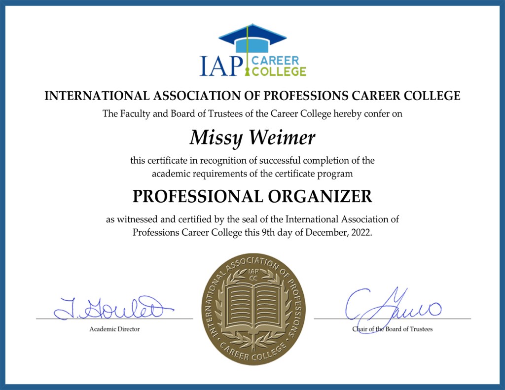 Missy Weimer's Professional Organizer certification.